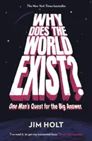 Dlaczego świat istnieje? - Poszukiwanie odpowiedzi przez jednego człowieka - Why Does the World Exist? - One Man's Quest for the Big Answer