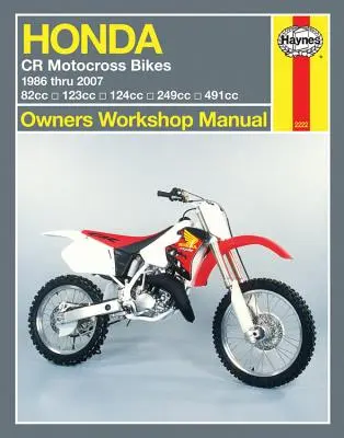 Haynes Honda CR Motocykle motocrossowe Instrukcja warsztatowa dla właścicieli - Haynes Honda CR Motocross Bikes Owners Workshop Manual