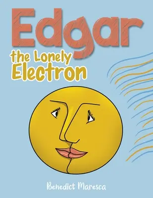 Samotny elektron Edgara - Edgar the Lonely Electron