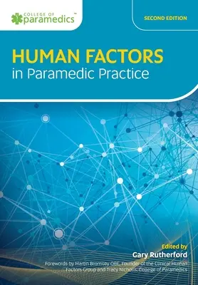 Czynniki ludzkie w praktyce paramedycznej - Human Factors in Paramedic Practice