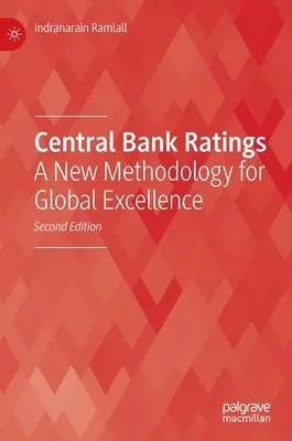 Ratingi banków centralnych: Nowa metodologia dla globalnej doskonałości - Central Bank Ratings: A New Methodology for Global Excellence