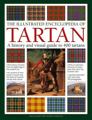 Ilustrowana encyklopedia tartanów: historia i wizualny przewodnik po 400 tartanach - The Illustrated Encyclopedia of Tartan: A History and Visual Guide to 400 Tartans