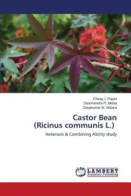 Rącznik pospolity (Ricinus communis L.) - Castor Bean (Ricinus communis L.)