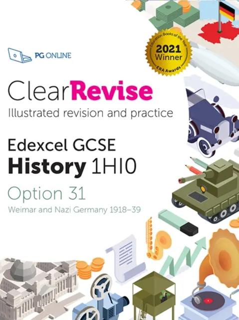 ClearRevise Edexcel GCSE History 1HI0 - Niemcy weimarskie i nazistowskie 1918-39 - ClearRevise Edexcel GCSE History 1HI0 - Weimar and Nazi Germany 1918-39