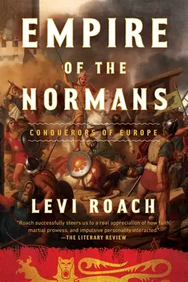 Imperia Normanów: Zdobywcy Europy - Empires of the Normans: Conquerors of Europe