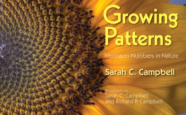 Rosnące wzory: Liczby Fibonacciego w przyrodzie - Growing Patterns: Fibonacci Numbers in Nature