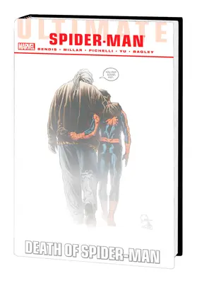Ultimate Comics Spider-Man: Death of Spider-Man Omnibus [nowe wydanie] - Ultimate Comics Spider-Man: Death of Spider-Man Omnibus [New Printing]