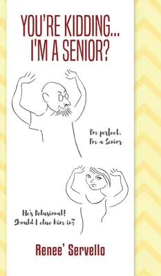 Żartujesz... Jestem seniorem? - You're Kidding... I'm A Senior?