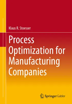 Optymalizacja procesów dla firm produkcyjnych - Process Optimization for Manufacturing Companies