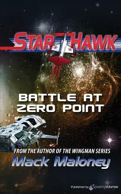 Bitwa w punkcie zero: Starhawk - Battle at Zero Point: Starhawk