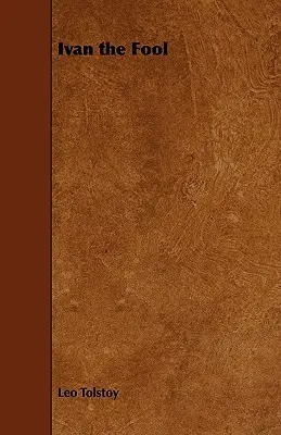 Iwan Głupiec - Ivan the Fool