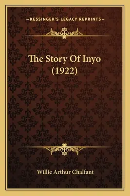 Historia Inyo (1922) - The Story Of Inyo (1922)