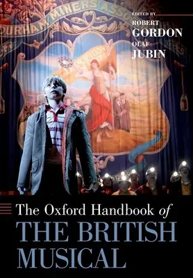 Oksfordzki podręcznik brytyjskiego musicalu - The Oxford Handbook of the British Musical