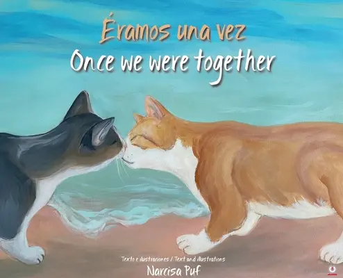 ramos una vez: Kiedyś byliśmy razem - ramos una vez: Once we were together