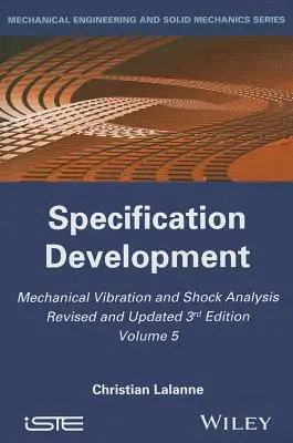 Analiza drgań mechanicznych i wstrząsów, opracowywanie specyfikacji - Mechanical Vibration and Shock Analysis, Specification Development