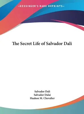 Sekretne życie Salvadora Dali - The Secret Life of Salvador Dali