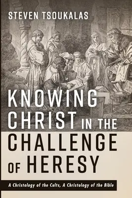Poznanie Chrystusa w obliczu wyzwania herezji - Knowing Christ in the Challenge of Heresy