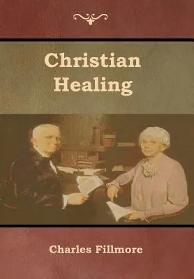 Chrześcijańskie uzdrowienie - Christian Healing