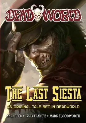 Deadworld: Ostatnia Siesta - Deadworld: The Last Siesta