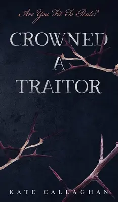 Koronowany zdrajca - Crowned A Traitor