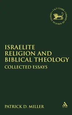 Religia Izraelitów i teologia biblijna - Israelite Religion and Biblical Theology