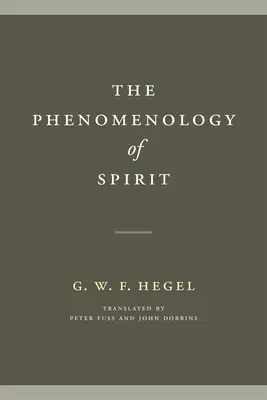 Fenomenologia ducha - The Phenomenology of Spirit