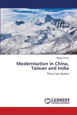 Modernizacja w Chinach, na Tajwanie i w Indiach - Modernisation in China, Taiwan and India