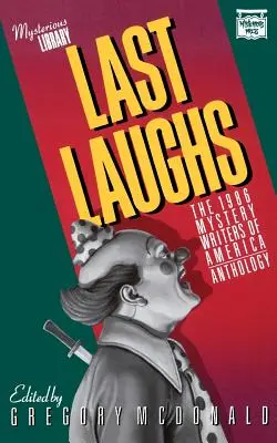 Last Laughs: Antologia Amerykańskich Pisarzy Tajemnic z 1986 roku - Last Laughs: The 1986 Mystery Writers of America Anthology