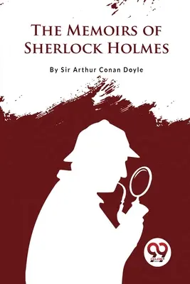 Wspomnienia Sherlocka Holmesa - The Memoirs of Sherlock Holmes