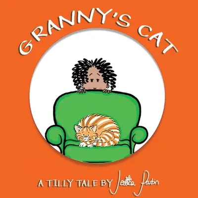 Kot babci: zabawna książka obrazkowa dla dzieci - Granny's Cat: Children's Funny Picture Book