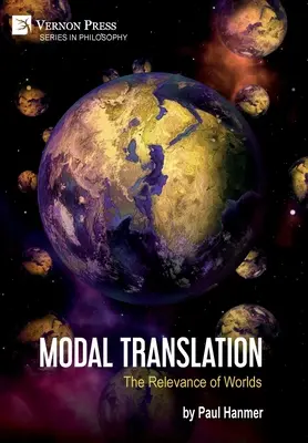 Tłumaczenie modalne: Znaczenie światów - Modal Translation: The Relevance of Worlds