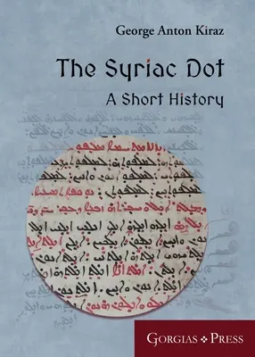 Kropka syriacka: Krótka historia - The Syriac Dot: A Short History