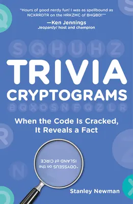 Ciekawostki Kryptogramy: Kiedy kod zostanie złamany, ujawnia fakt - Trivia Cryptograms: When the Code Is Cracked, It Reveals a Fact