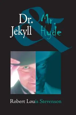 Doktor Jekyll i pan Hyde - Dr. Jekyll and Mr. Hyde