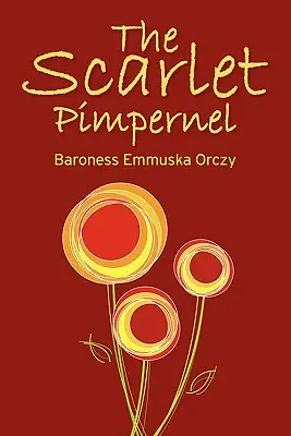 Szkarłatny Pimpernel - The Scarlet Pimpernel