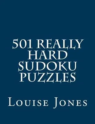 501 naprawdę trudnych łamigłówek Sudoku - 501 Really Hard Sudoku Puzzles