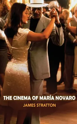 Kino Marii Novaro (miękka oprawa) - The Cinema of Maria Novaro (hardback)