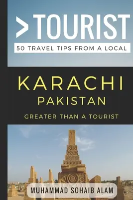 Więcej niż turystyka - Karaczi Pakistan: 50 porad podróżniczych od lokalnych mieszkańców - Greater Than a Tourist- Karachi Pakistan: 50 Travel Tips from a Local