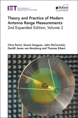 Teoria i praktyka nowoczesnych pomiarów zasięgu anteny - Theory and Practice of Modern Antenna Range Measurements