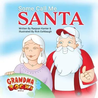 Niektórzy nazywają mnie Mikołajem - Some Call Me Santa