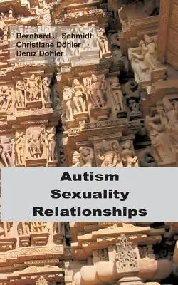 Autyzm - seksualność - związki - Autism - Sexuality - Relationships