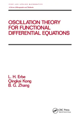 Teoria oscylacji dla funkcjonalnych równań różniczkowych - Oscillation Theory for Functional Differential Equations