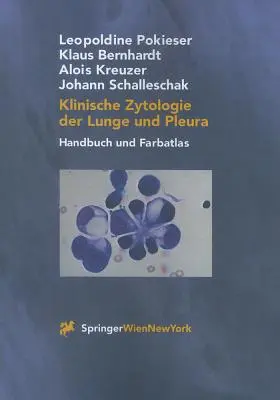 Klinische Zytologie der Lunge Und Pleura: Handbuch Und Farbatlas