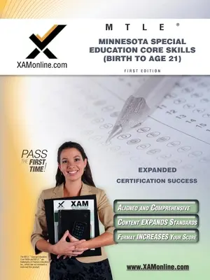 Mtle Minnesota Special Education Core Skills (Birth to Age 21) Teacher Certification Test Prep Study Guide (Podręcznik przygotowujący do egzaminu certyfikacyjnego dla nauczycieli) - Mtle Minnesota Special Education Core Skills (Birth to Age 21) Teacher Certification Test Prep Study Guide