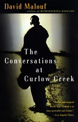 Rozmowy w Curlow Creek - The Conversations at Curlow Creek