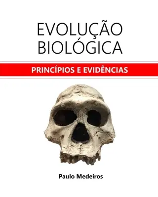 Evoluo Biolgica: zasady i dowody - Evoluo Biolgica: princpios e evidncias
