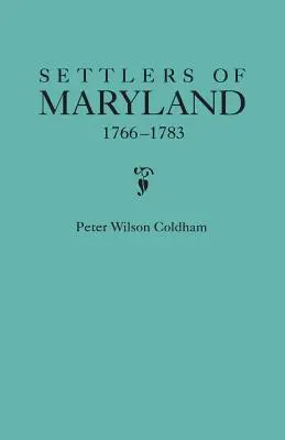 Osadnicy z Maryland, 1766-1783 - Settlers of Maryland, 1766-1783