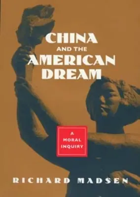 Chiny i amerykański sen - China and the American Dream