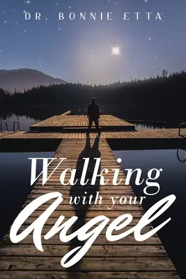 Spacer z aniołem - Walking with Your Angel