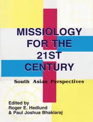 Misjologia na miarę XXI wieku - Missiology for the 21st century